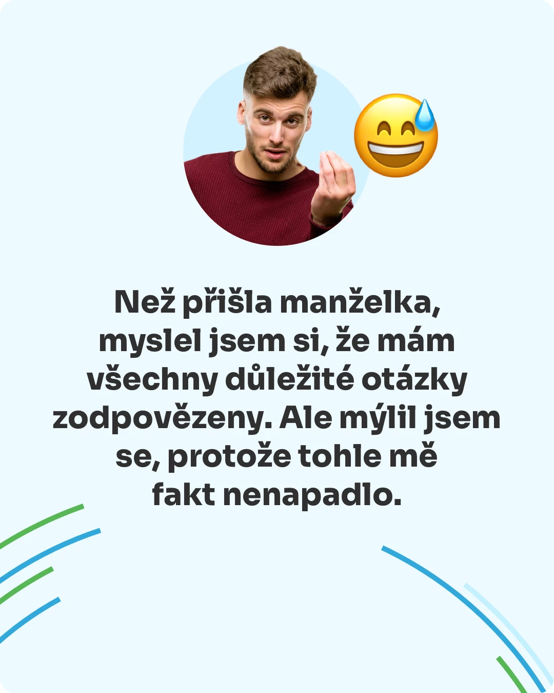 Položili jste si někdy podobnou otázku o tepelných čerpadlech? - Díl 2 - Než přišla manželka, tak jsem si myslel, že jsem si položil všechny důležité otázky. Mýlil jsem se, protože tohle mě nenapadlo⁉