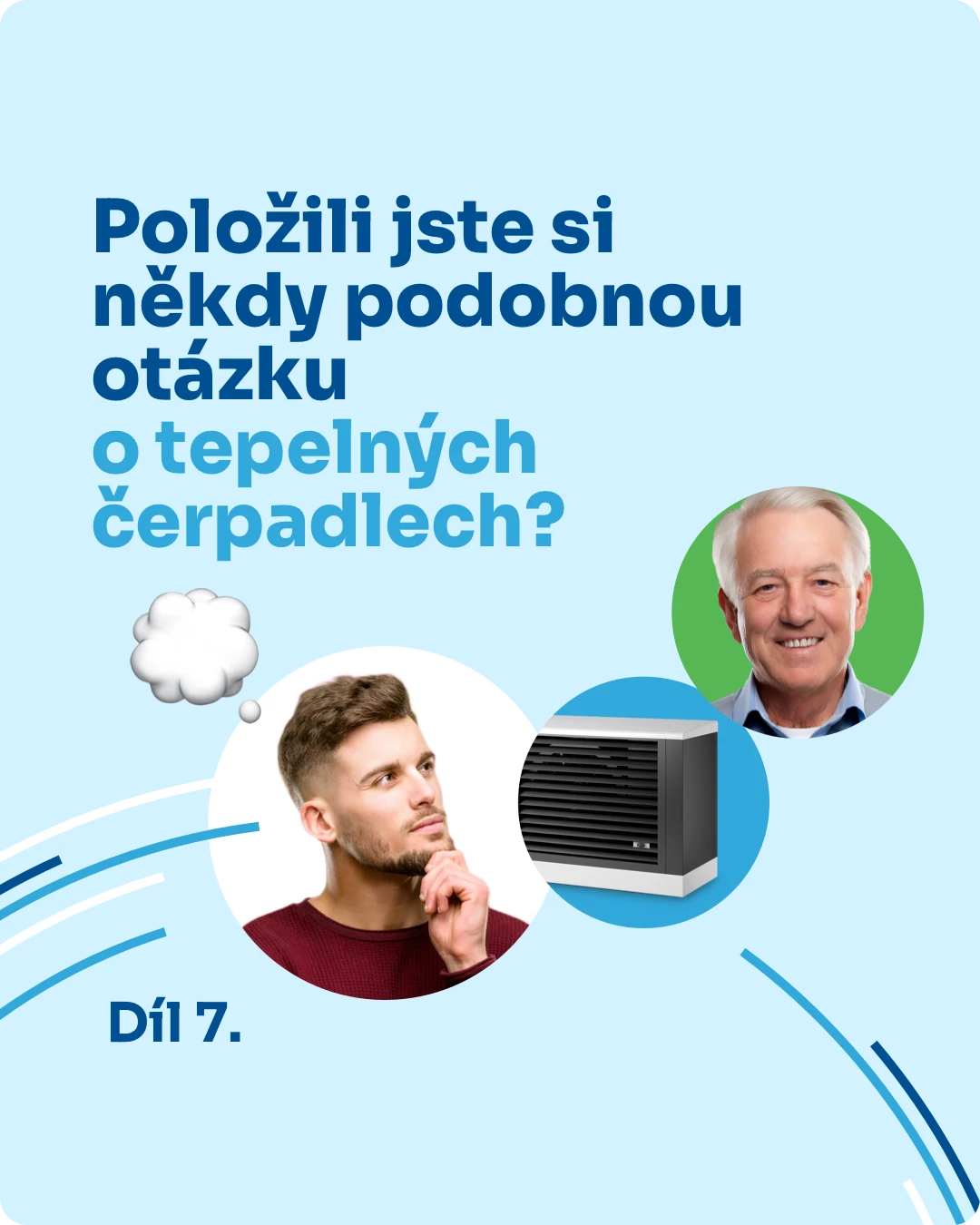 Položili jste si někdy podobnou otázku o tepelných čerpadlech? - Díl 7 - Tak koukám přes plot, že se už i u souseda instaluje tepelné čerpadlo.